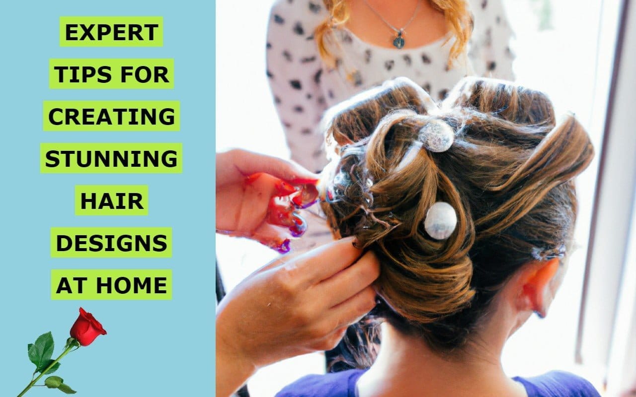 Hair Designs at Home